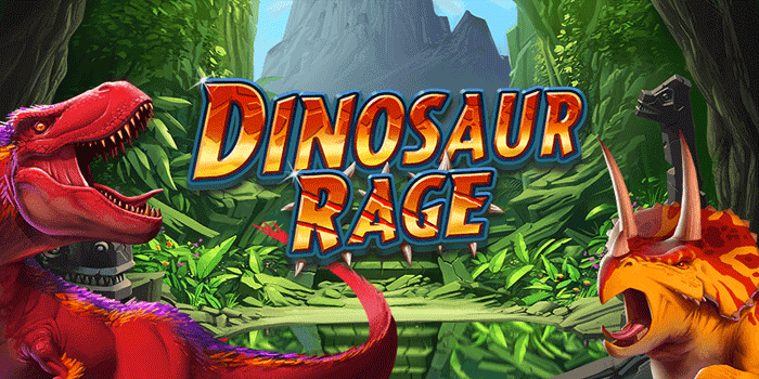 Tips Cara Meraih Jackpot Maksimal Di Slot Dinosaur Rage