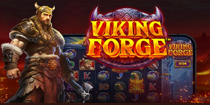 Analisis Profesional Slot Viking Forge Untuk Pemain Serius