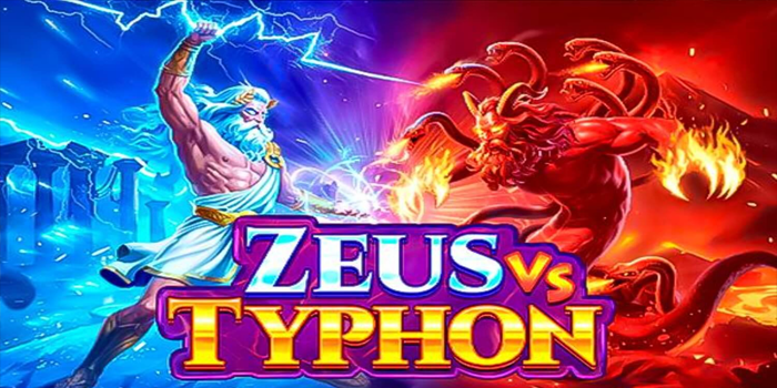 Raih Kemenangan Besar Bermain Slot Zeus Vs Typhon Aman
